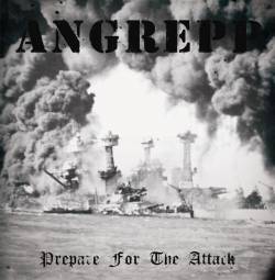 Angrepp : Prepare For The Attack